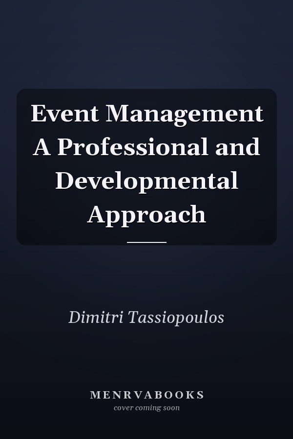 Event Management A Professional and Developmental Approach