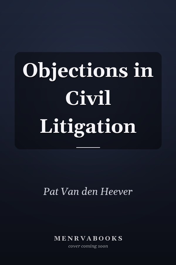 Objections in Civil Litigation