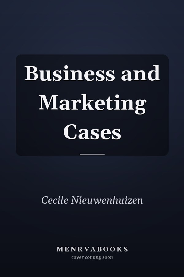 Business and Marketing Cases