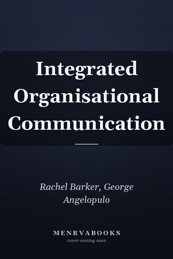 Integrated Organisational Communication