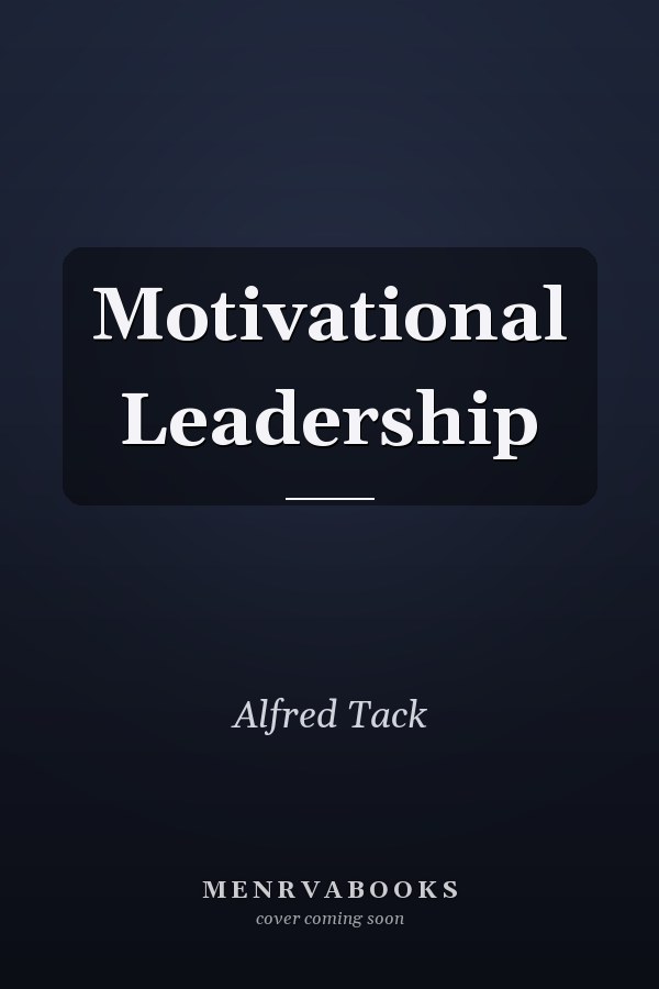 Motivational Leadership