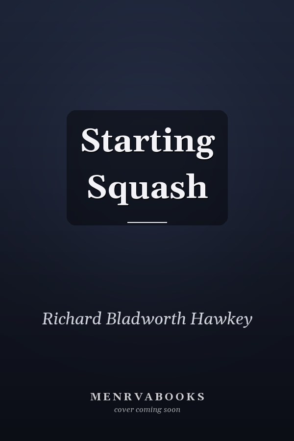 Starting Squash