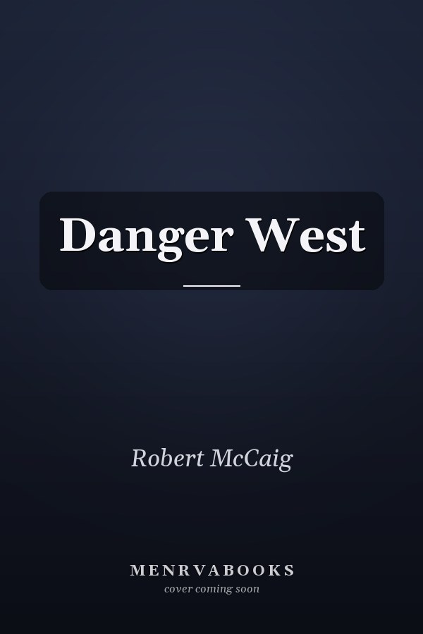 Danger West