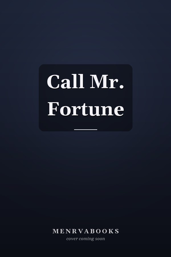 Call Mr. Fortune