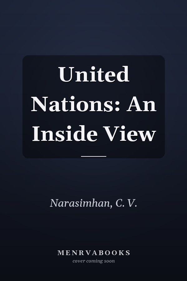 United Nations: An Inside View