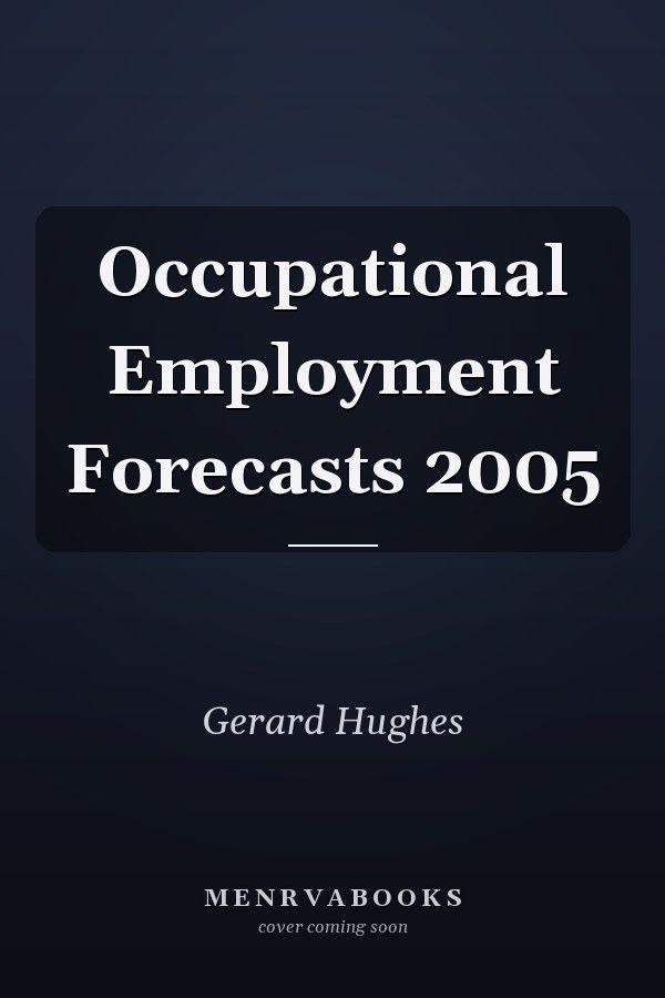 Occupational Employment Forecasts 2005