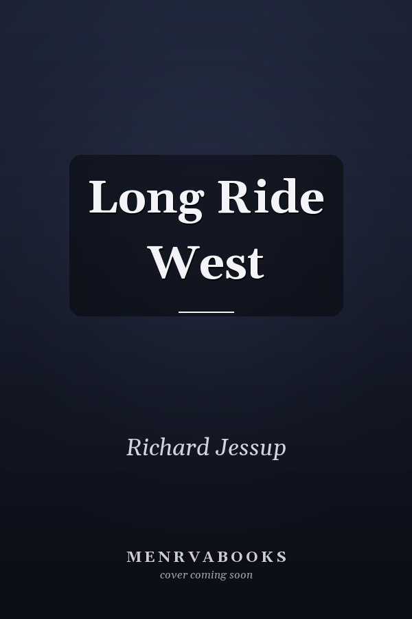 Long Ride West
