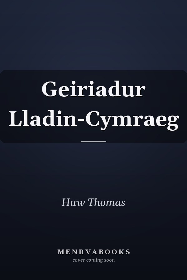 Geiriadur Lladin-Cymraeg