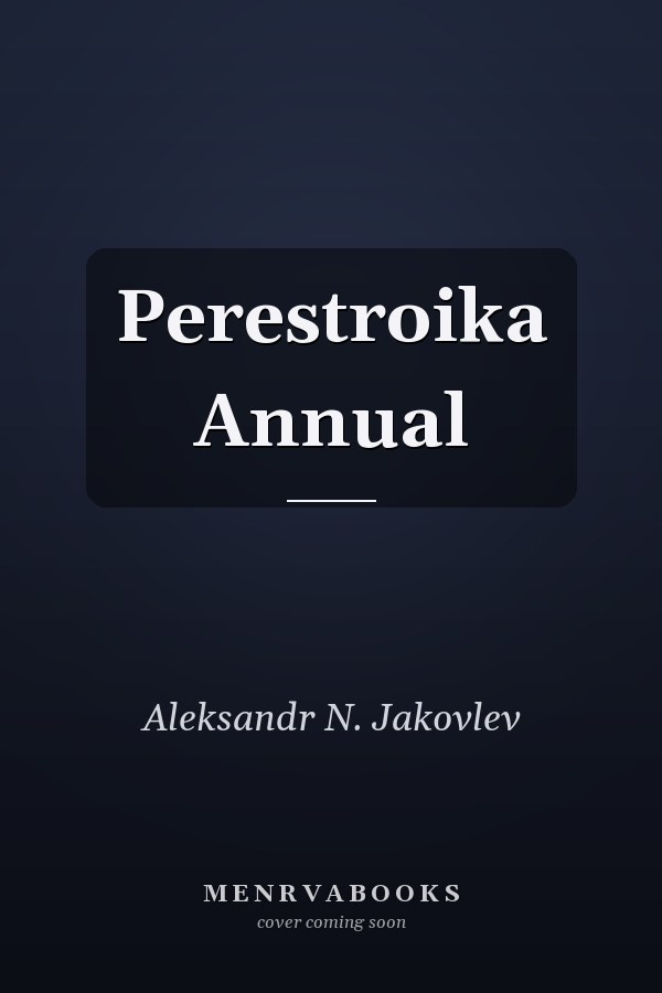 Perestroika Annual