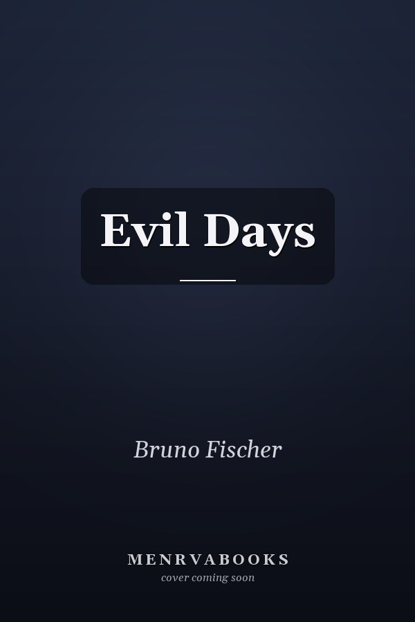 Evil Days