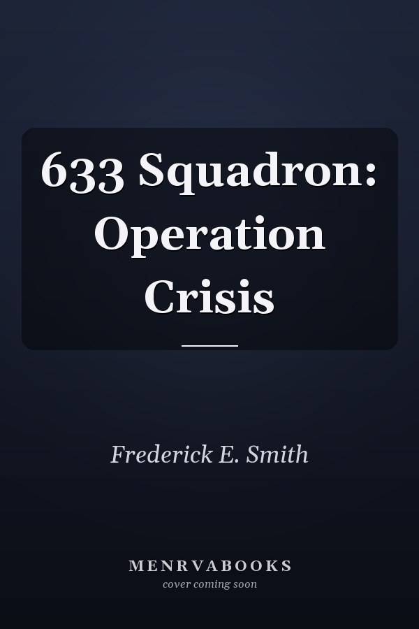 633 Squadron: Operation Crisis