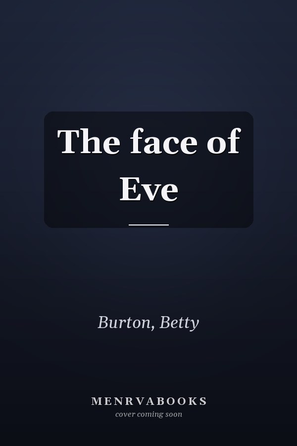 The face of Eve