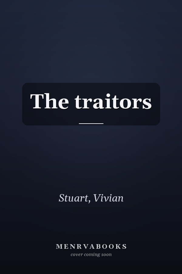 The traitors