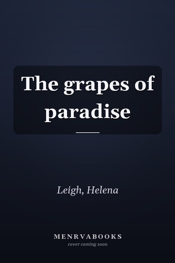 The grapes of paradise