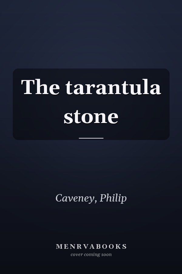 The tarantula stone