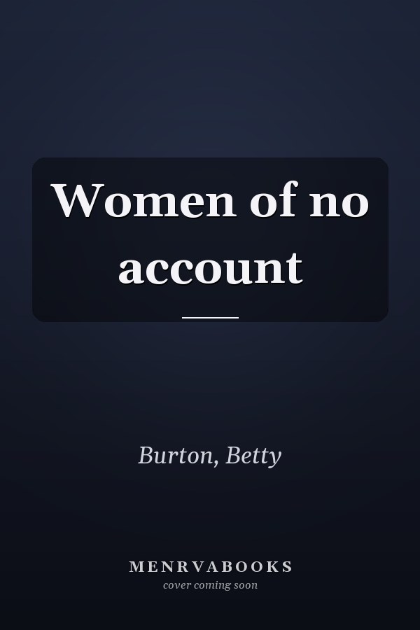Women of no account