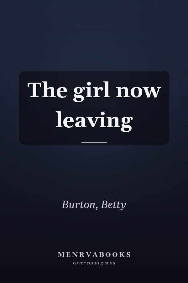 The girl now leaving