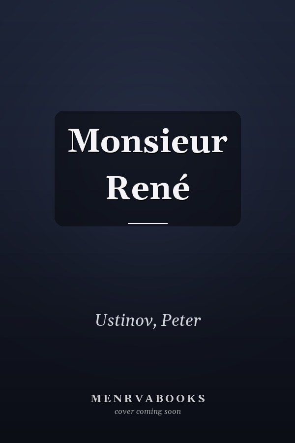 Monsieur René