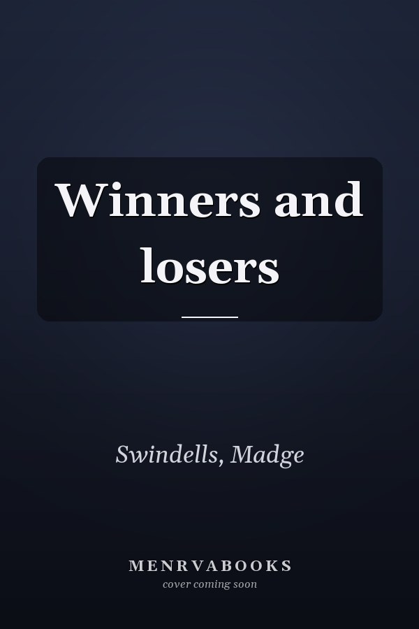 Winners and losers