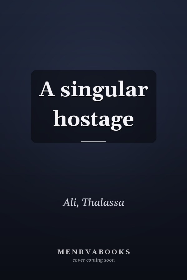A singular hostage