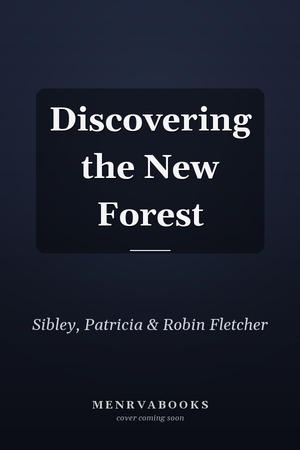 Discovering the New Forest