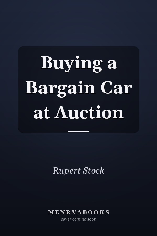 Buying a Bargain Car at Auction