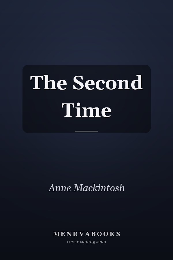 The Second Time