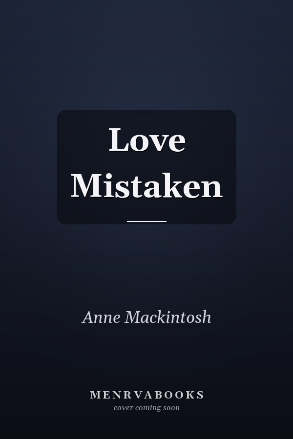 Love Mistaken