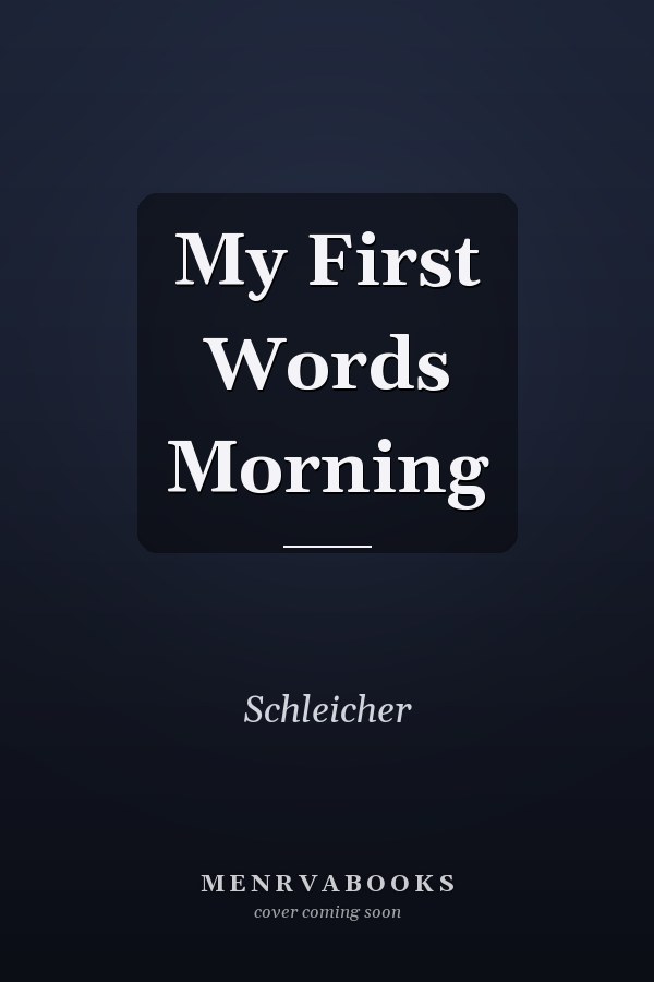 My First Words Morning