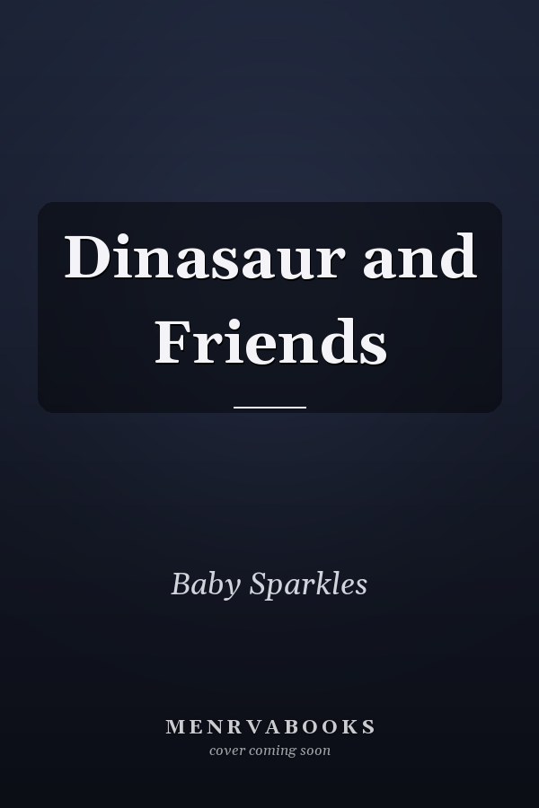 Dinasaur and Friends
