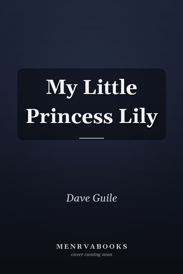 My Little Princess Lily