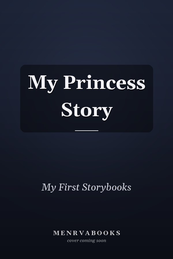 My Princess Story