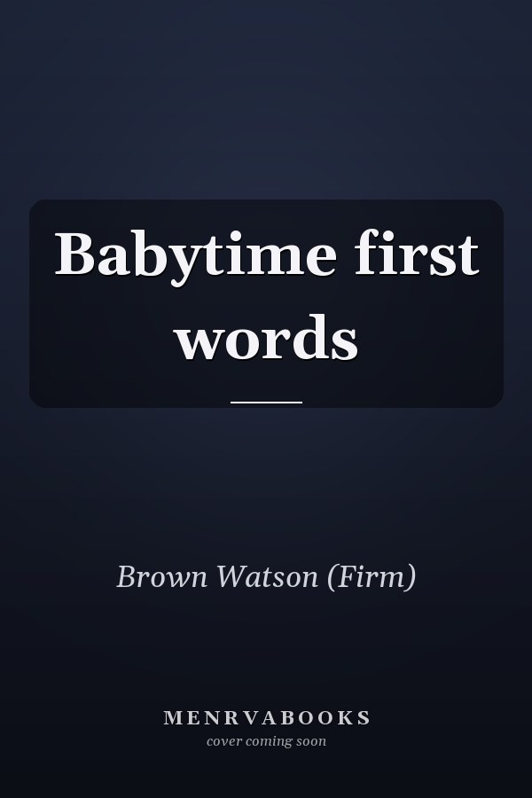 Babytime first words