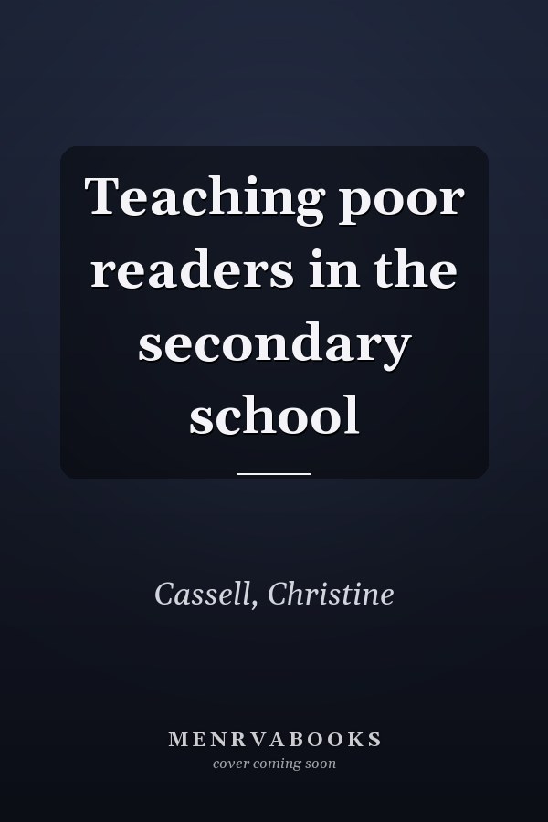 Teaching poor readers in the secondary school