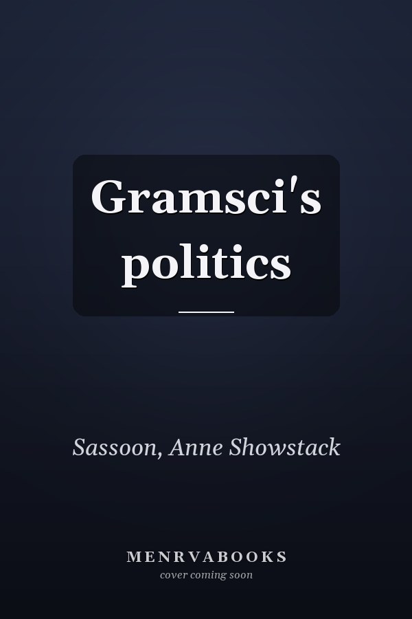 Gramsci's politics