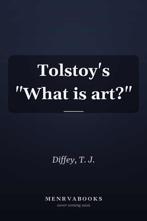 Tolstoy's "What is art?"