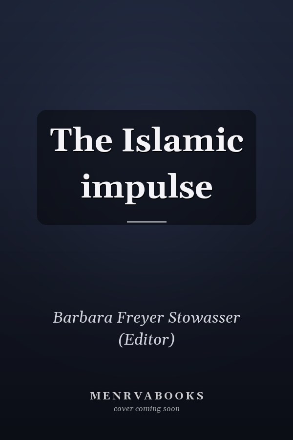 The Islamic impulse
