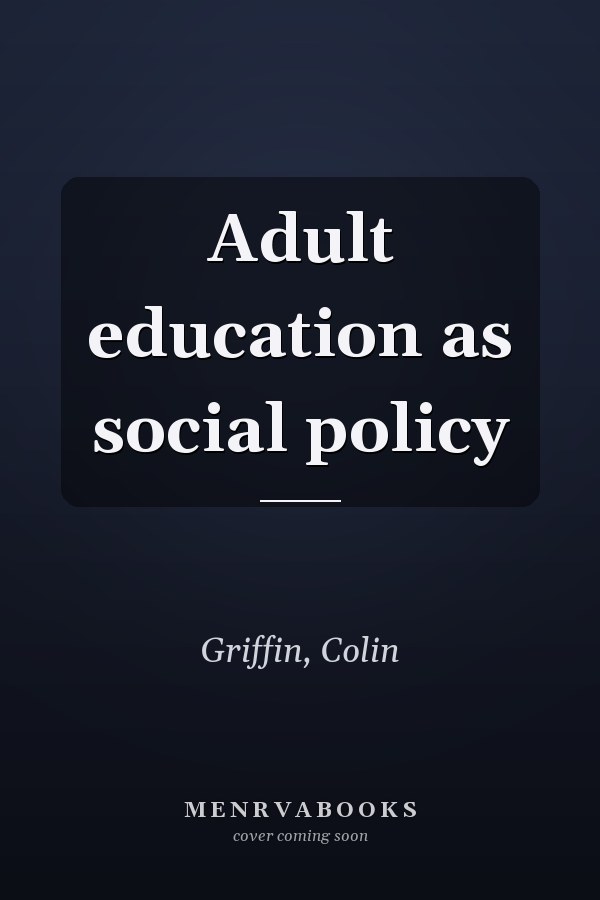 Adult education as social policy
