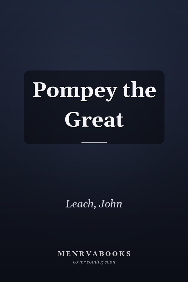 Pompey the Great