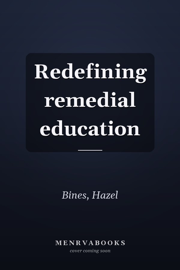 Redefining remedial education