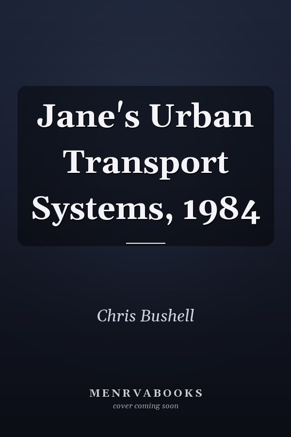 Jane's Urban Transport Systems, 1984