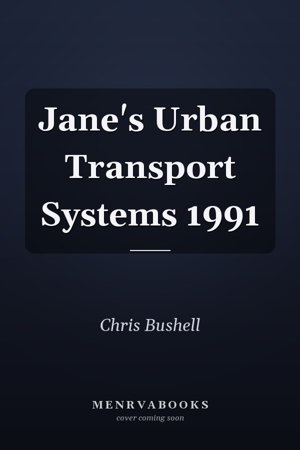 Jane's Urban Transport Systems 1991