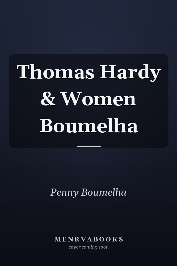 Thomas Hardy & Women Boumelha
