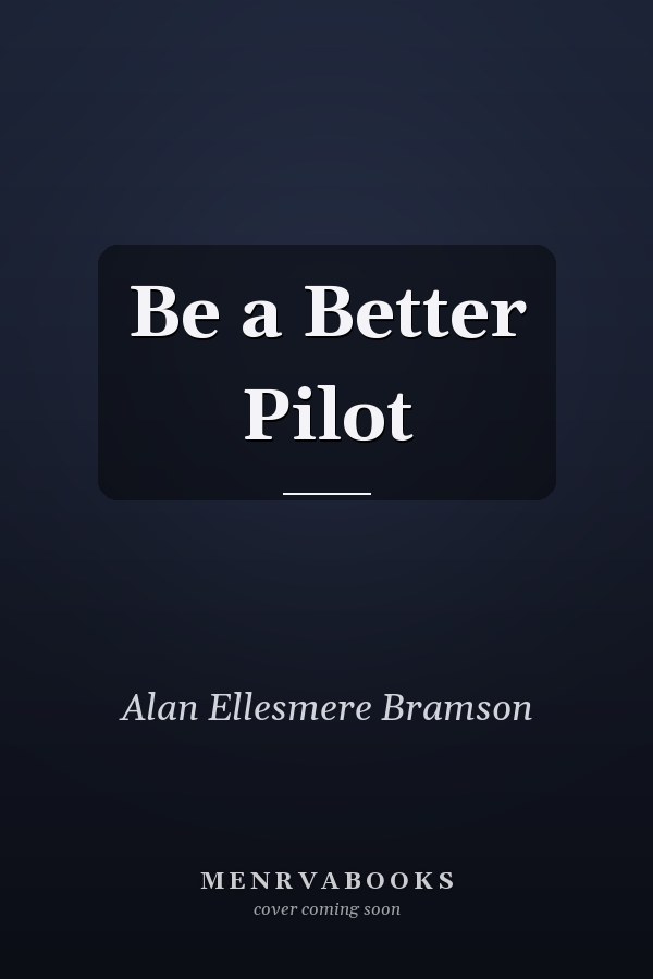 Be a Better Pilot