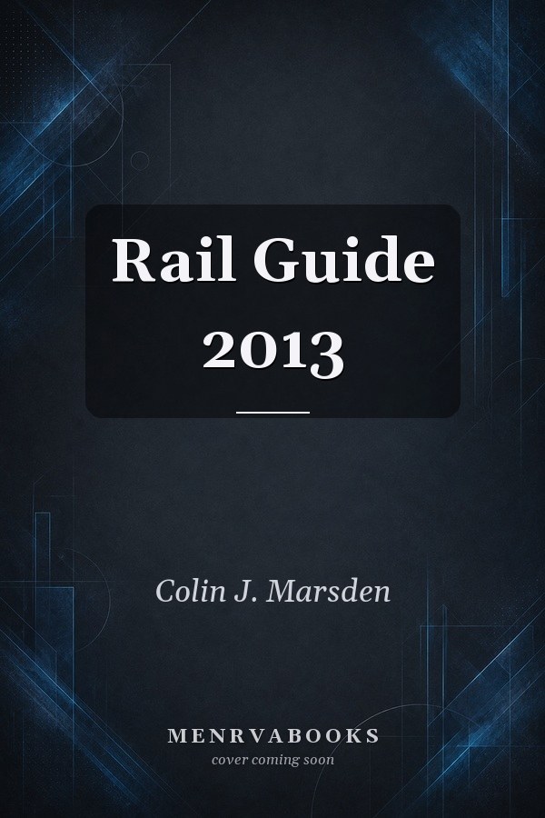 Rail Guide 2013