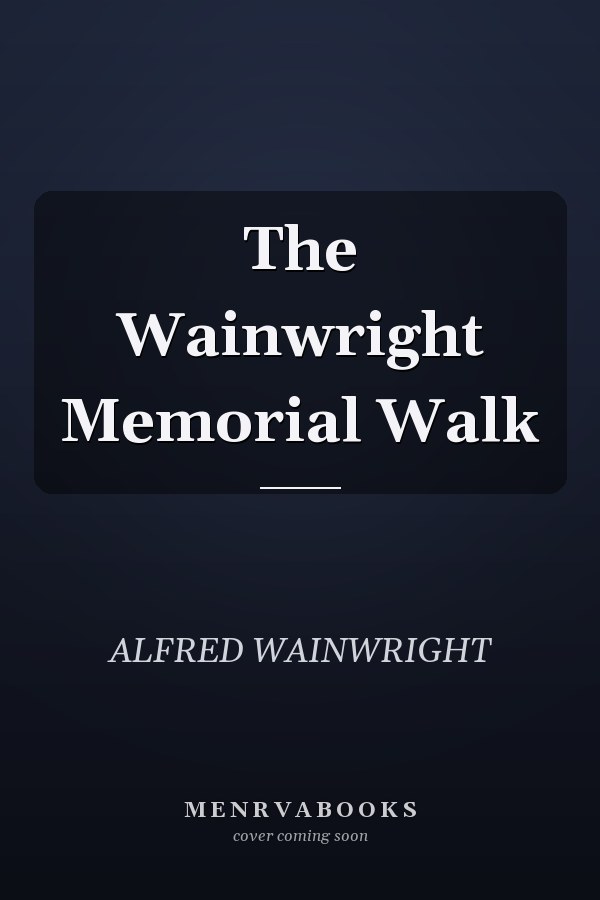 The Wainwright Memorial Walk