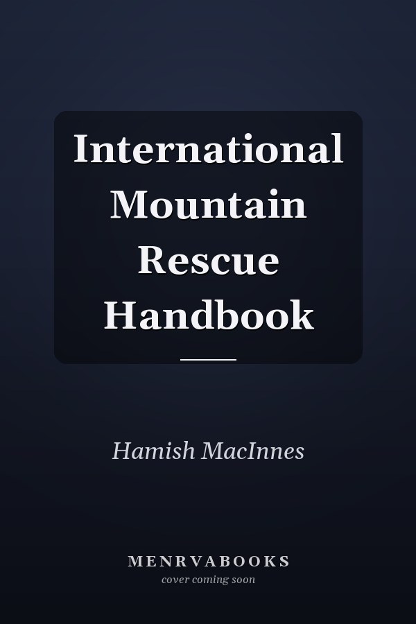 International Mountain Rescue Handbook