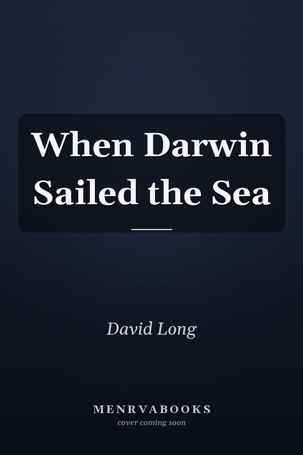 When Darwin Sailed the Sea