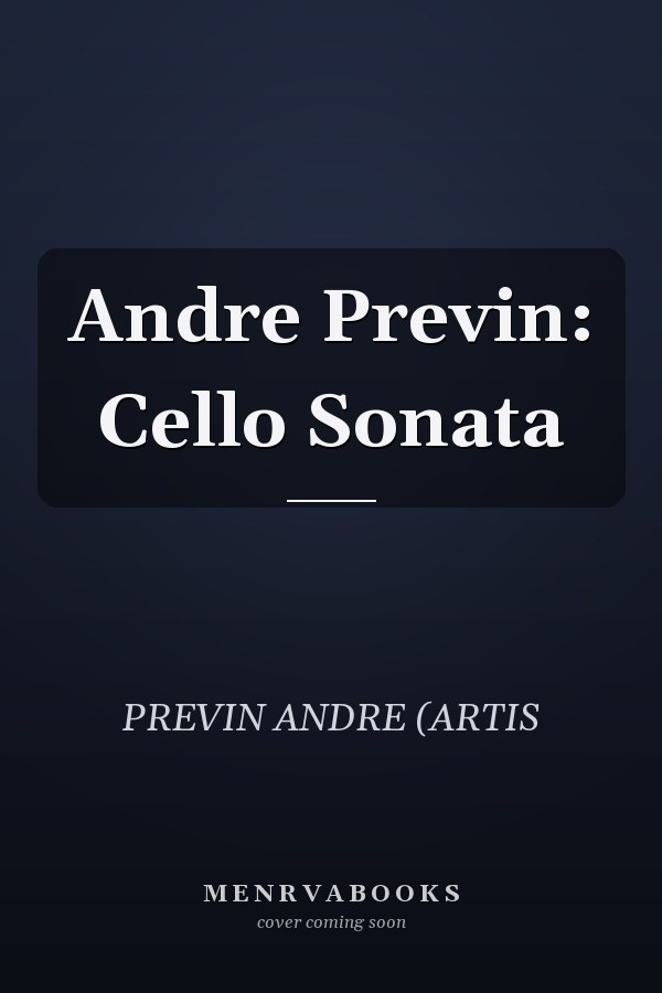 Andre Previn: Cello Sonata