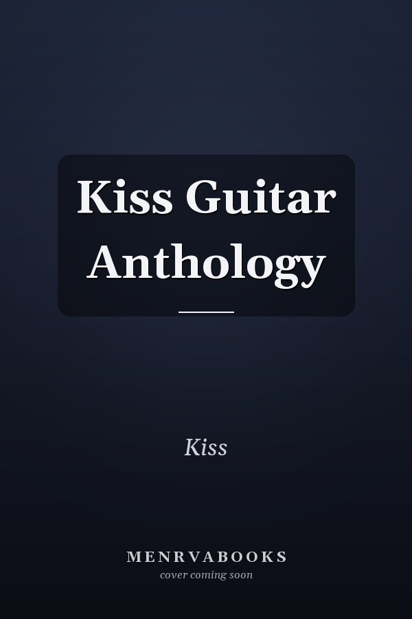 Kiss Guitar Anthology